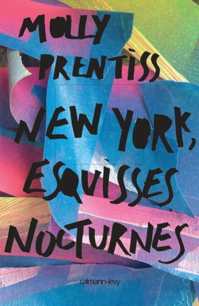 rl-molly-prentiss-new york-esquisses nocturnes