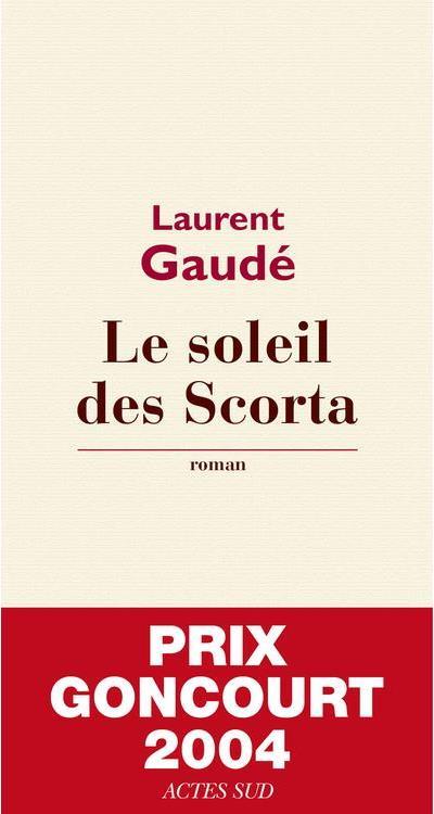 Le soleil des Scorta