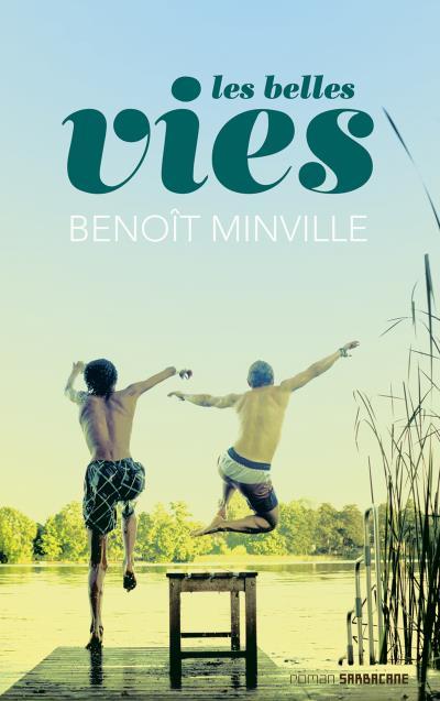 Ado-Benoit Minville-les belles vies