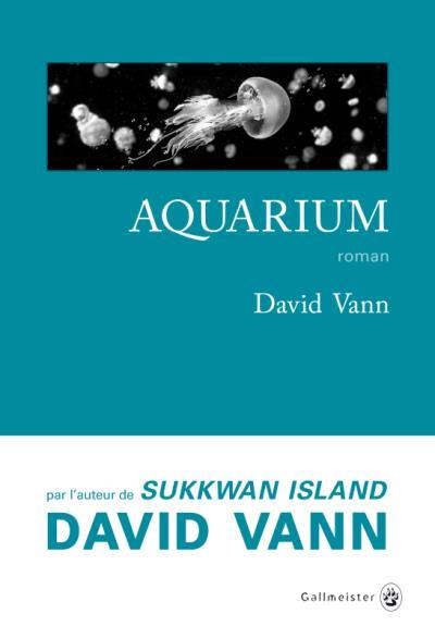 Aquarium de David Vann