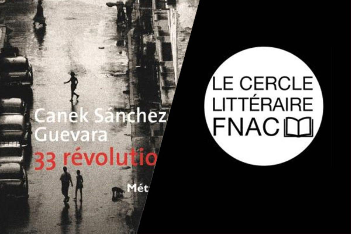 33 révolutions de Canek Sánchez Guevara : comme un disque rayé...