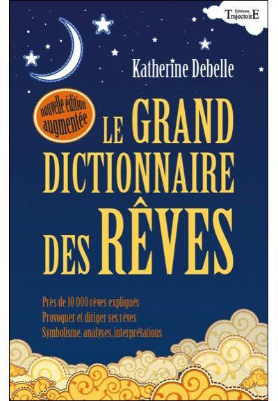 rev-Katherine-Debelle-Grand-dictionnaire-des-reves
