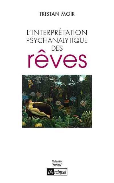 rev-Tristan-Frederic-Moir-L-interpretation-psychanalytique-des-reves