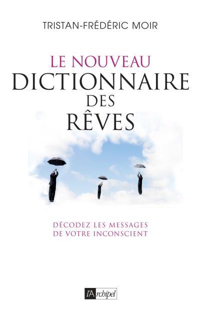 rev-Tristan-Frederic-Moir-Le-nouveau-dictionnaire-des-reves