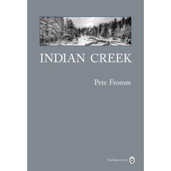Indian creek de Pete Fromm
