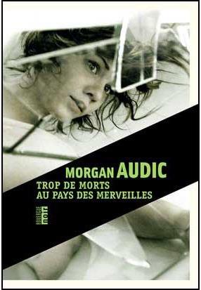 polar-Morgan-Audic-Trop-de-morts-au-pays-des-merveilles