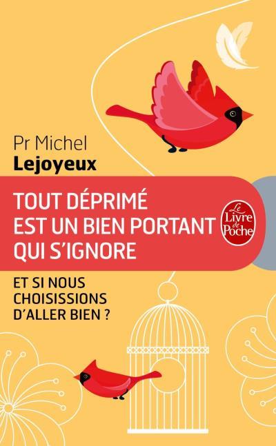 Michel-Lejoyeux-Tout-deprime-est-un-bien-portant-qui-s-ignore
