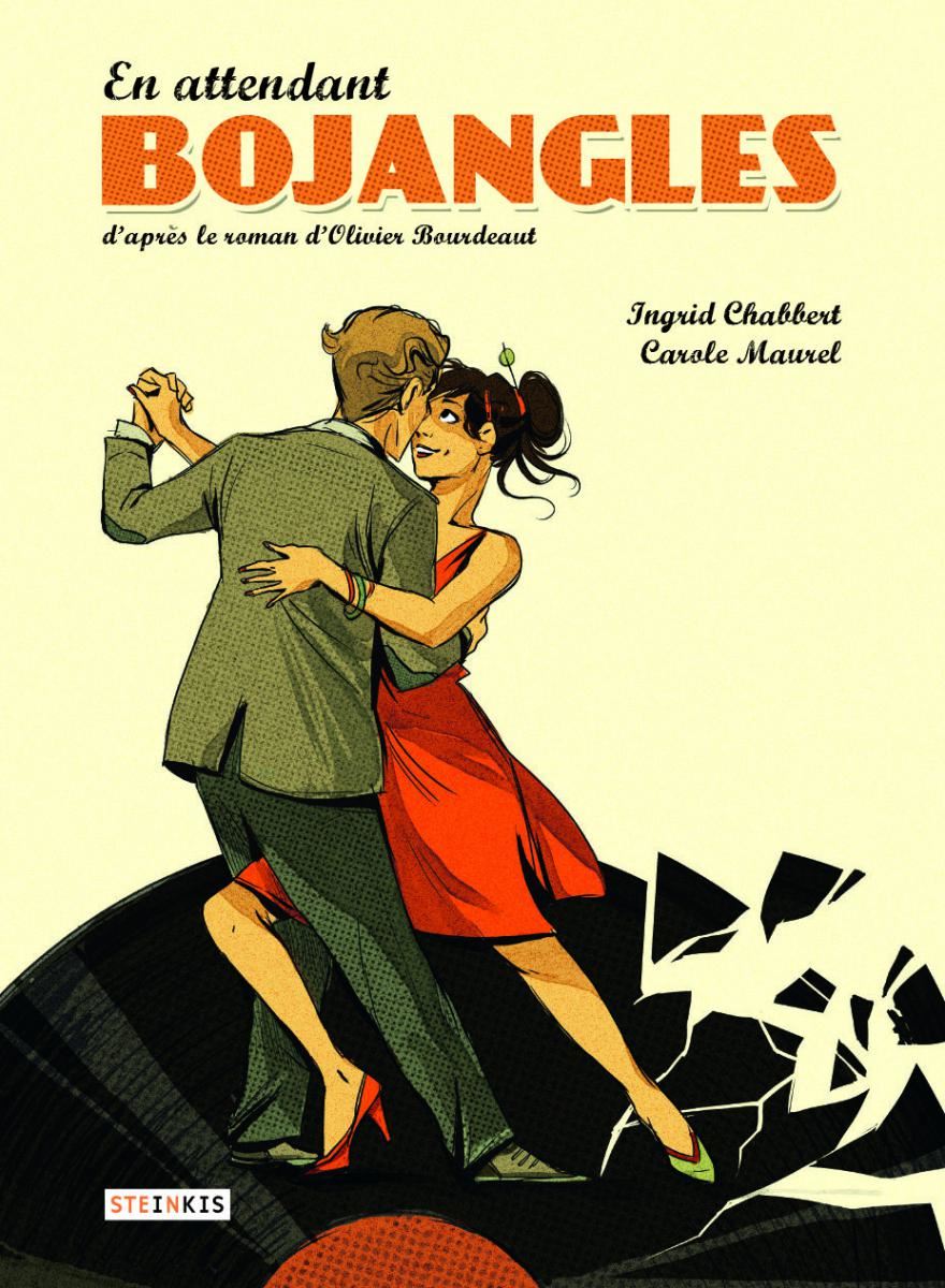 En Attendant Bojangles Relie Ingrid Chabbert Carole Maurel Achat Livre Ou Ebook Fnac