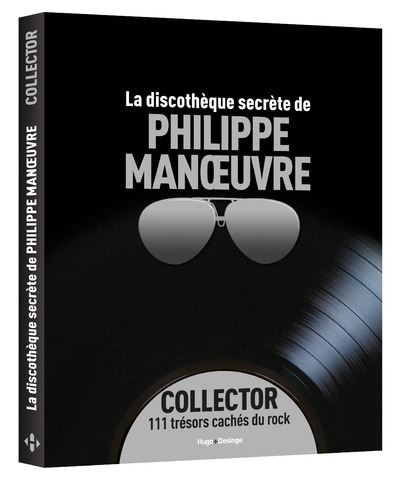 La-discotheque-secrete-de-Philippe-Manoeuvre