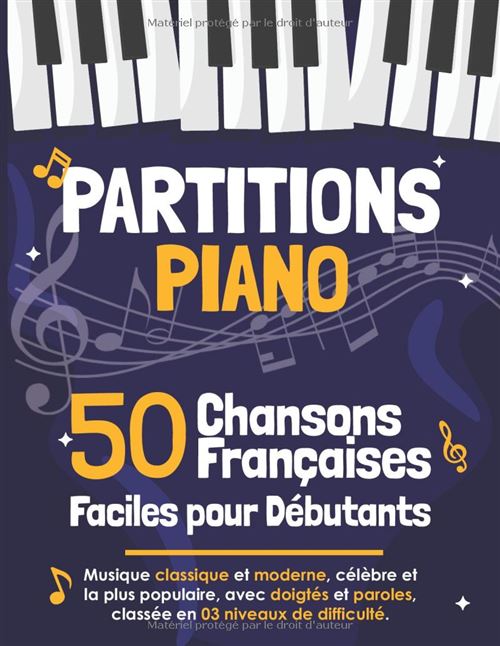 Partitions Narratik 50 Chansons Françaises Faciles Pour Piano - 3 Niveaux - 154 Pages