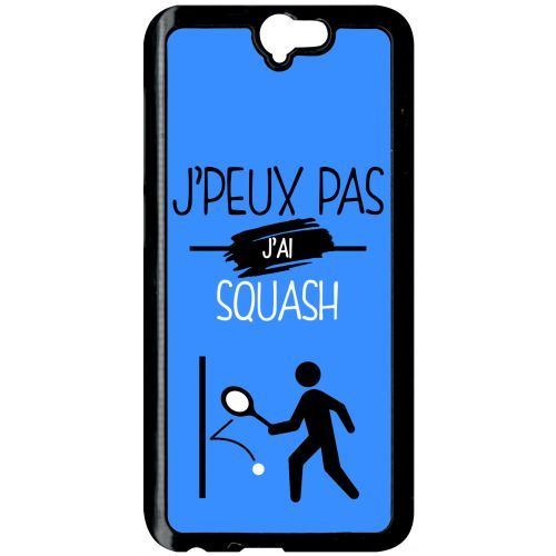 Coque htc a9 j peux pas j ai squash 3