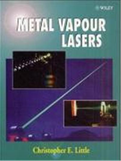 Metal Vapour Lasers: Physics, Engineering and Applications