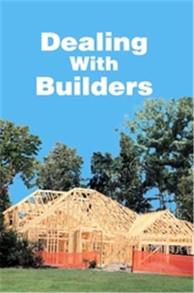 Dealing With Builders