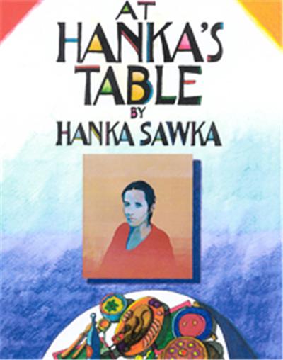 At Hanka's Table