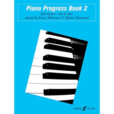 Partitions classique FABER MUSIC WATERMAN F / HAREWOOD M - PIANO PROGRESS BOOK 2 - PIANO Piano
