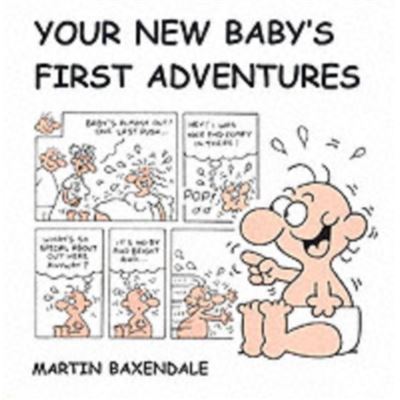 Your New Baby'S First Adventures (Paperback)