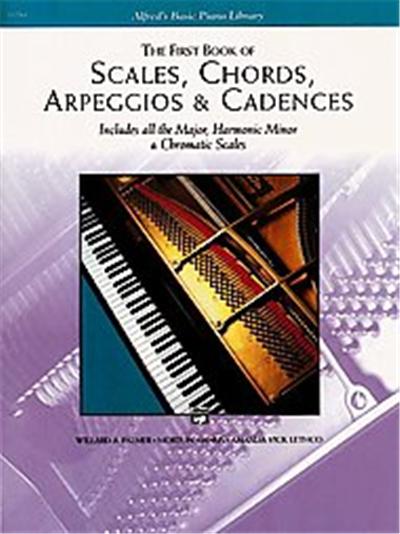 The First Book of Scales, Chords, Arpeggios & Cadences, Alfred's Basic Piano Library Series