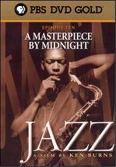 Ken Burns' Jazz, Episode 10: A Masterpiece By Midnight, 1961- Present