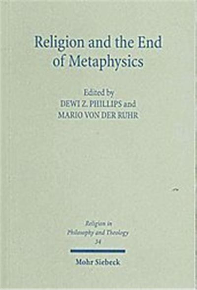 Religion and the End of Metaphysics, Religion in Philosophy and Theology