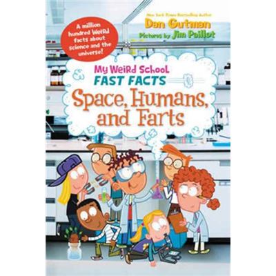 My Weird School Fast Facts Space Humans