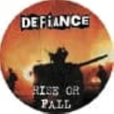Rise Or Fall (Pd) - Defiance