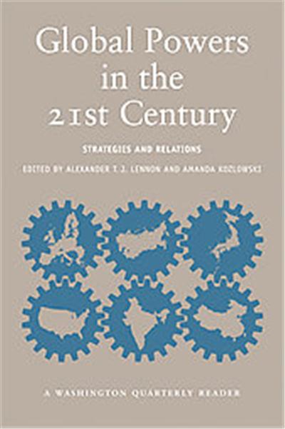 Global Powers in the 21st Century, A   Washington Quarterly Reader