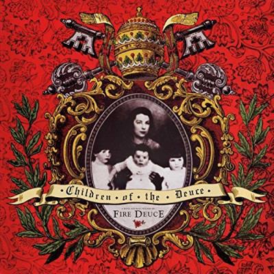 Children Of The Deuce (LP)