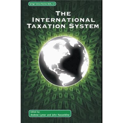The International Taxation System