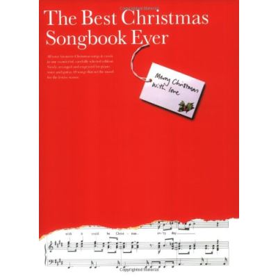 Partitions variété, pop, rock... WISE PUBLICATIONS OMNIBUS PRESS - THE BEST CHRISTMAS SONGBOOK EVER - PVG Piano voix guitare