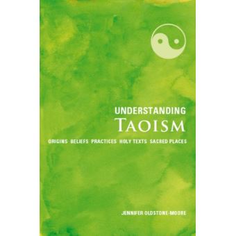Understanding Taoism: Origins, Beliefs, Practices, Holy Texts, Sacred