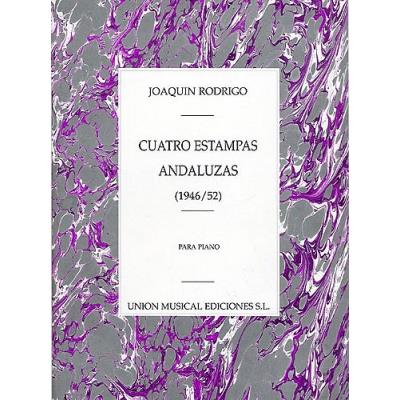 Partitions classique UME (Union Musical Ediciones) JOAQUIN RODRIGO CUATRO ESTAMPAS ANDALUZAS PARA - PIANO SOLO Piano