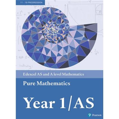 Edexcel AS and A level Mathematics Pure Mathematics Year 1/AS Textbook + e-book (A level Maths and Further Maths 2017) - [Livre en VO]