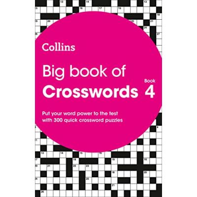 Big Book of Crosswords Book 4: 300 quick crossword puzzles - [Version Originale]