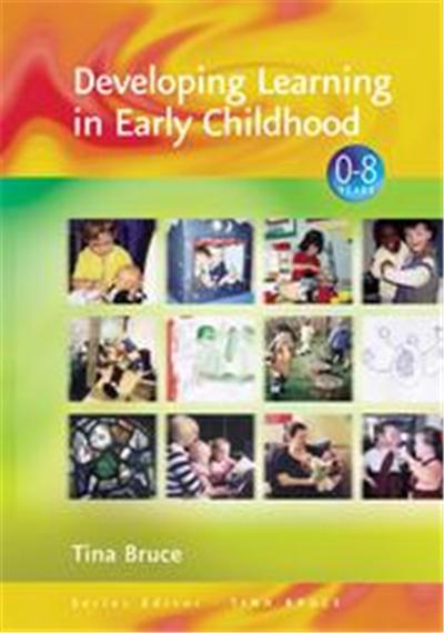 Developing Learning in Early Childhood, Zero to Eight Series