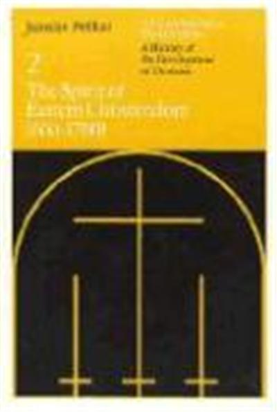 The Spirit of Eastern Christendom: 600-1700
