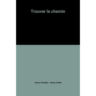 Trouver le chemin