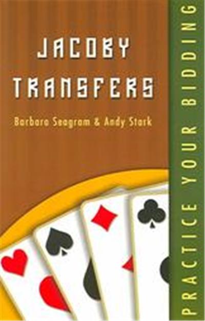Jacoby Transfers, Practice Your Bidding