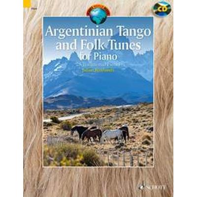 Argentinian Tango And Folk Tunes For Piano +Cd