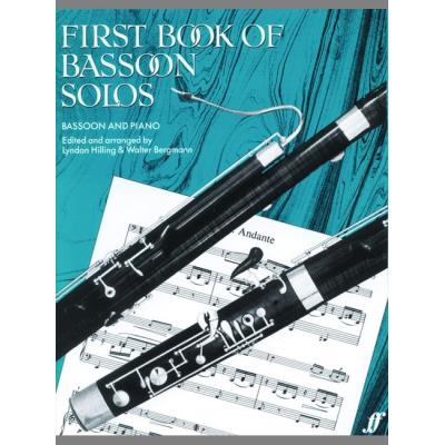 Partitions classique FABER MUSIC HILLING L / BERGMANN W - FIRST BOOK OF BASSOON SOLOS (COMPLETE) - BASSOON AND PIANO  Basson