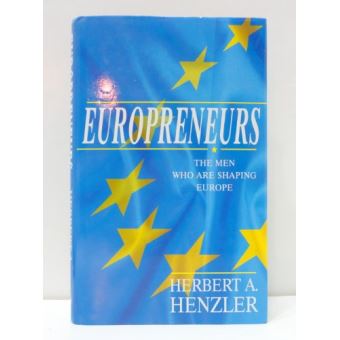 Europreneurs: The Men Who are Shaping Europe - 1