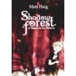 Shadow Forest