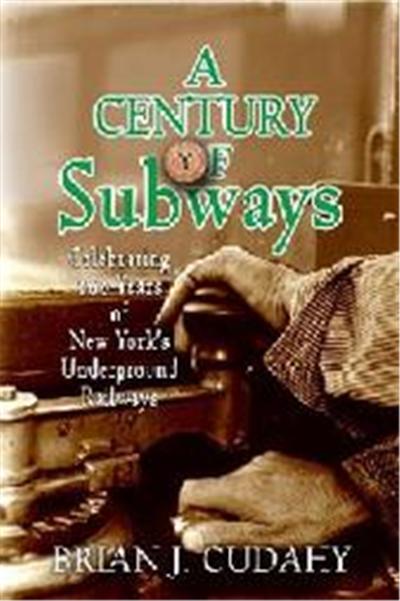 A Century Of Subways