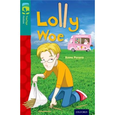 Oxford Reading Tree Treetops Fiction: Level 16 More Pack A: Lolly Woe (Paperback)