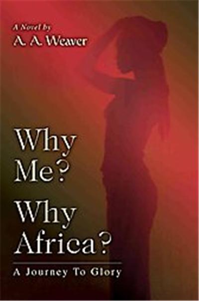 Why Me? Why Africa?