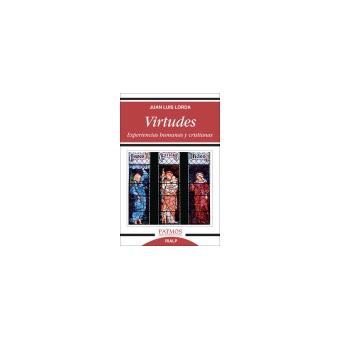 Virtudes. experiencias humanas y cr