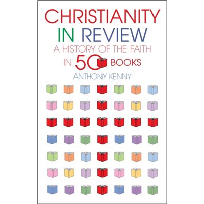 Christianity In Review: A History Of The Church In 50 Books (Hardcover)