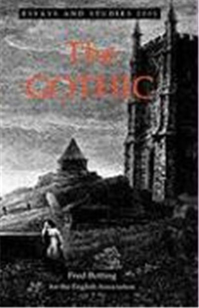 The Gothic, Essays and Studies