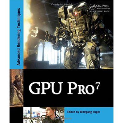 GPU Pro 7: Advanced Rendering Techniques - [Version Originale]