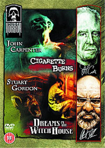 Masters Of Horror - Cigarette Burns / Dreams In The Witch House