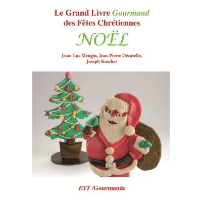 Grand Livre Gourmand de Noël